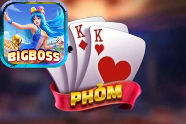 Bigboss bật mí kinh nghiệm chơi phỏm như cao thủ