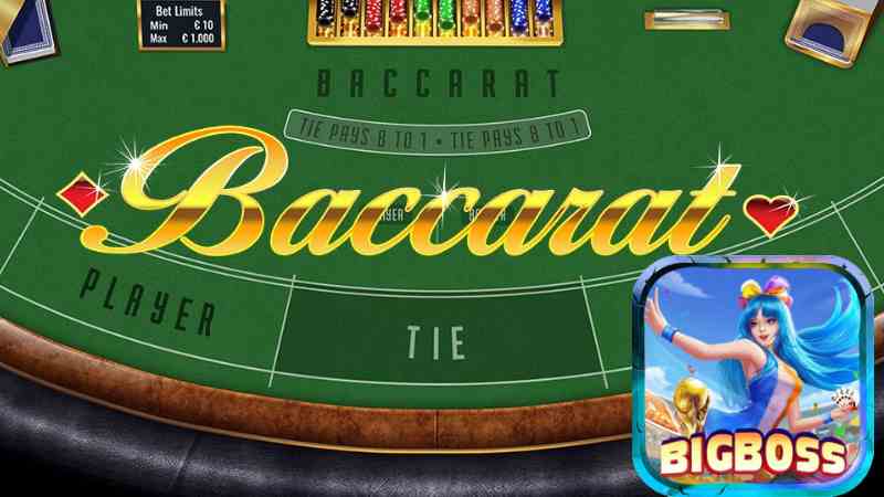 Bigboss Chia sẻ Về Thủ Thuật Chơi Baccarat online bịp	