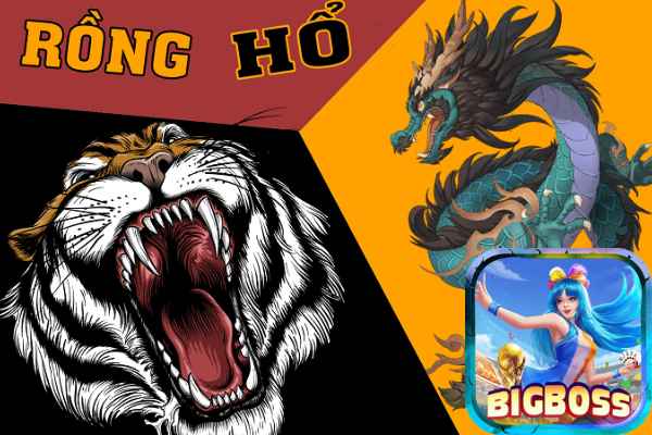 Bigboss trình làng tựa game Rồng Hổ siêu hot đầu 2024	